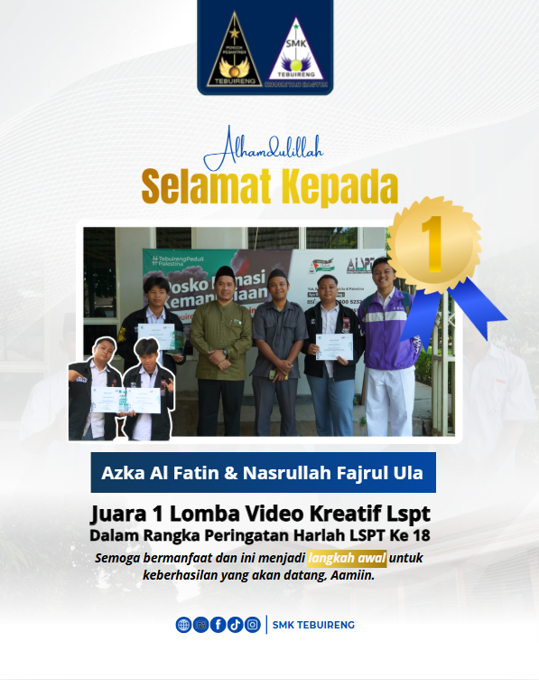 2025 - JUARA 1 LOMBA VIDEO KREATIF LSPT